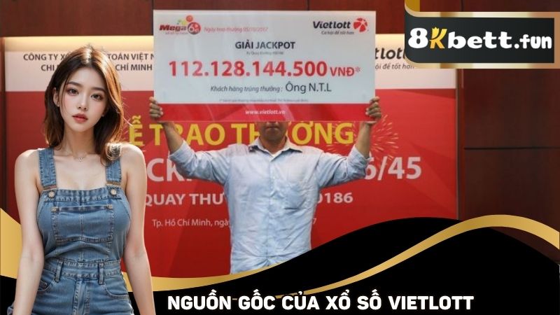 Nguồn gốc của xổ số Vietlott